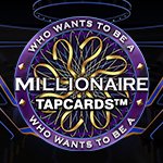 Millionaire Tapcards